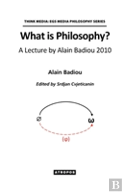 Bertrand.pt - What Is Philosophy? A Lecture By Alain Badiou 2010