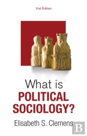 What Is Political Sociology?