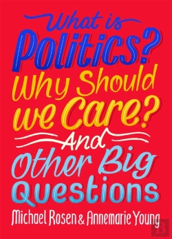 Bertrand.pt - What Is Politics? Why Should We Care? And Other Big Questions