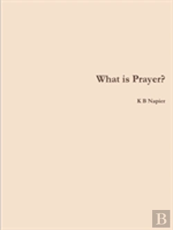 Bertrand.pt - What Is Prayer?