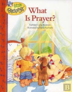 Bertrand.pt - What Is Prayer?