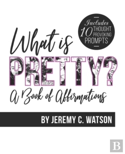 Bertrand.pt - What Is Pretty : A Book Of Affirmations