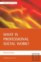 What Is Professional Social Work?