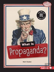 What Is Propaganda?