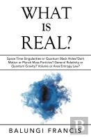What Is Real?
