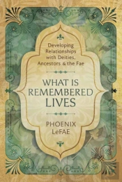 What Is Remembered Lives