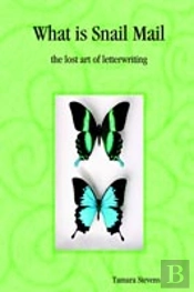 What Is Snail Mail - The Lost Art Of Letterwriting