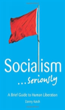 What Is Socialism?