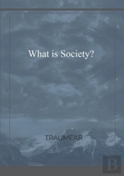 What Is Society?