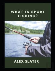What Is Sport Fishing?