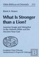 What Is Stronger Than A Lion?