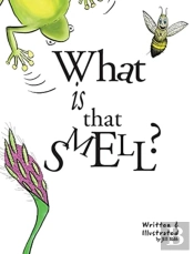 What Is That Smell?