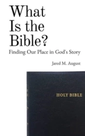 What Is The Bible?