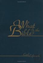 What Is The Bible?