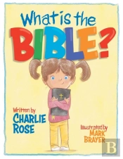 What Is The Bible?
