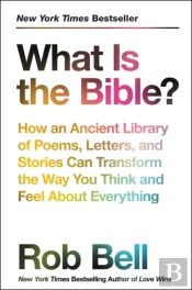 What Is The Bible?