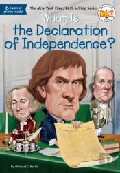 What Is The Declaration Of Independence?