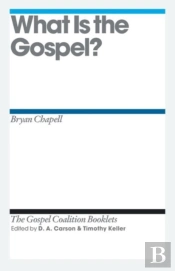 What Is The Gospel?