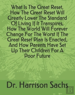 Bertrand.pt - What Is The Great Reset, How The Great Reset Will Greatly Lower The Standard Of Living If It Transpires, How The World Will Forever Change For The Worst If The Great Reset Plan Is Enacted, And How Par