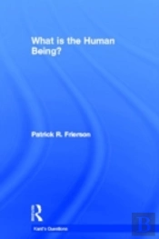 What Is The Human Being?