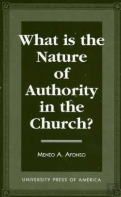 Bertrand.pt - What Is The Nature Of Authority In The Church?