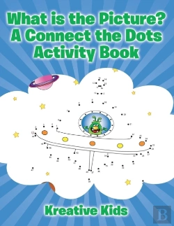Bertrand.pt - What Is The Picture? A Connect The Dots Activity Book
