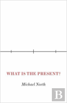 What Is The Present?