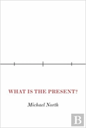 What Is The Present?