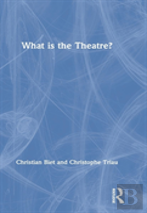 What Is The Theatre?