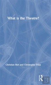What Is The Theatre?