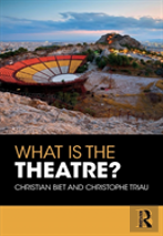 What Is The Theatre?