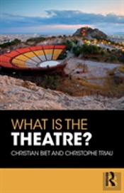 What Is The Theatre?