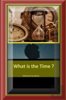 What Is The Time ?