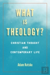 What Is Theology?