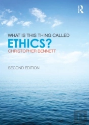 What Is This Thing Called Ethics?