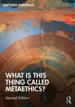 What Is This Thing Called Metaethics?