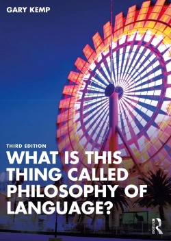 Bertrand.pt - What Is This Thing Called Philosophy Of Language?