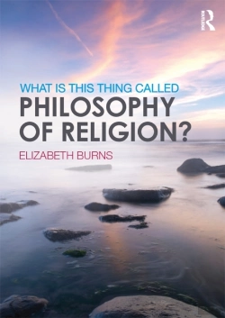 Bertrand.pt - What Is This Thing Called Philosophy Of Religion?