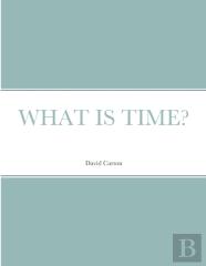 What Is Time?