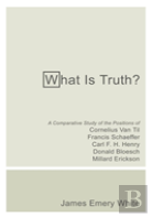What Is Truth?
