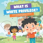 What Is White Privilege?