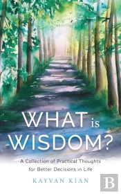 What Is Wisdom?