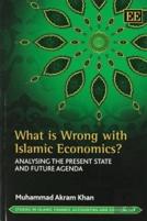 What Is Wrong With Islamic Economics?