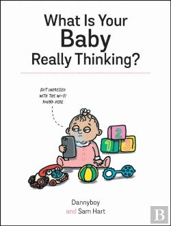 Bertrand.pt - What Is Your Baby Really Thinking?