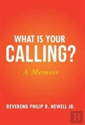 What Is Your Calling?