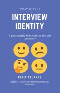 What Is Your Interview Identity
