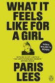 What It Feels Like For A Girl