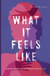 What It Feels Like