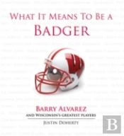 What It Means To Be A Badger