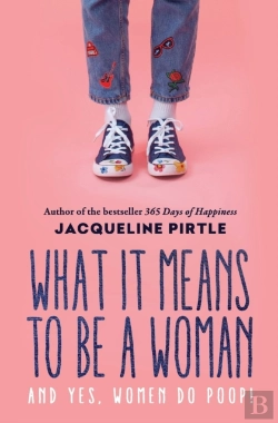 Bertrand.pt - What It Means To Be A Woman